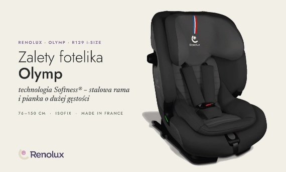 Zalety fotelika samochodowego Olymp Softness® Renolux